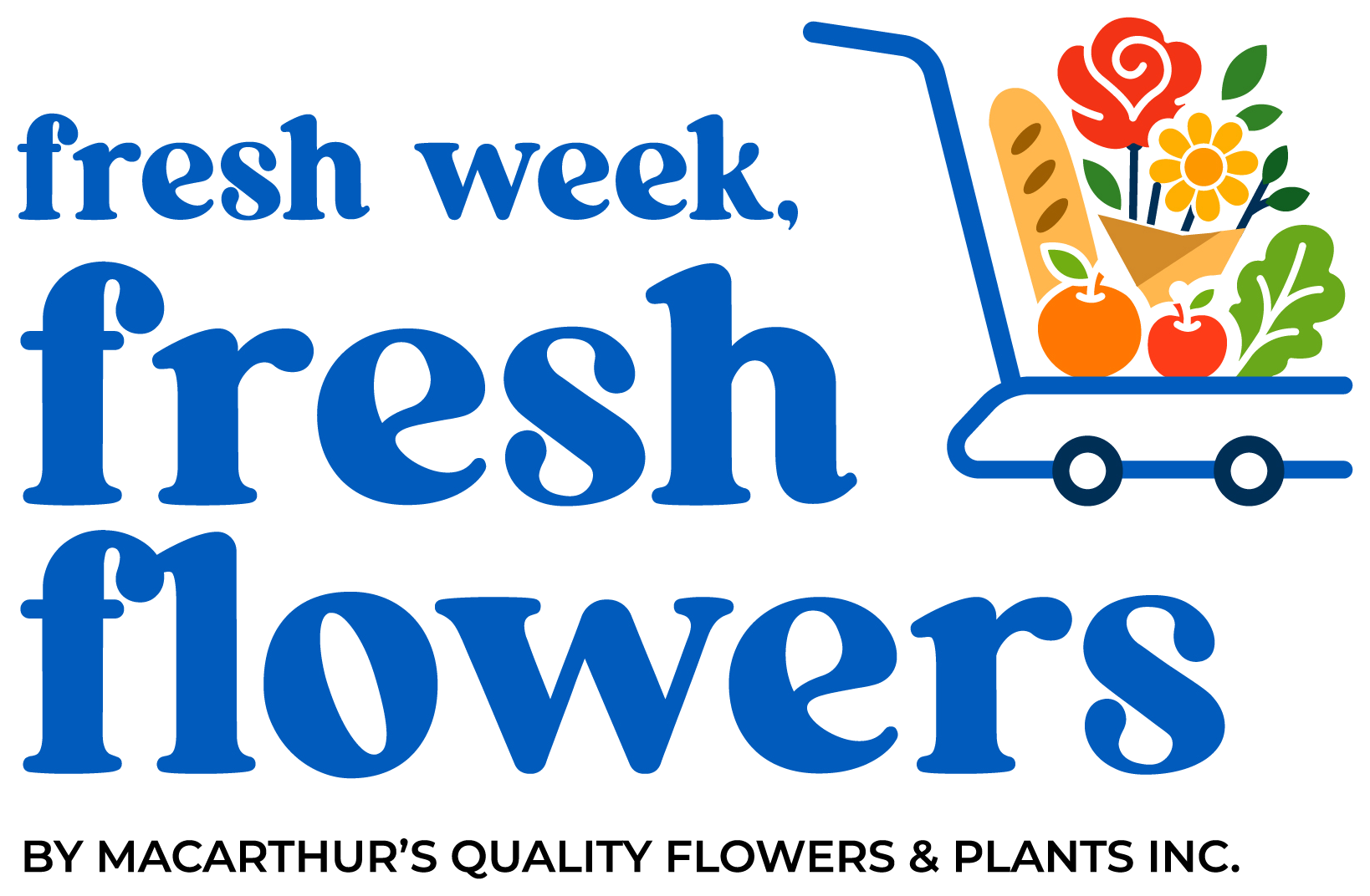 Fresh Week, Fresh Flowers — by MacArthur's Quality Flowers & Plants Inc.